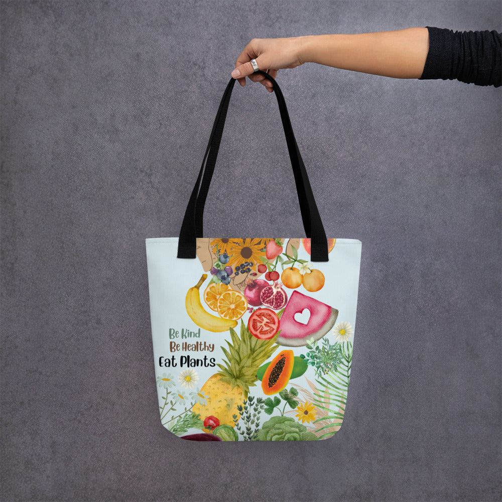 Be Kind Be Healthy Eat Plants Tote bag