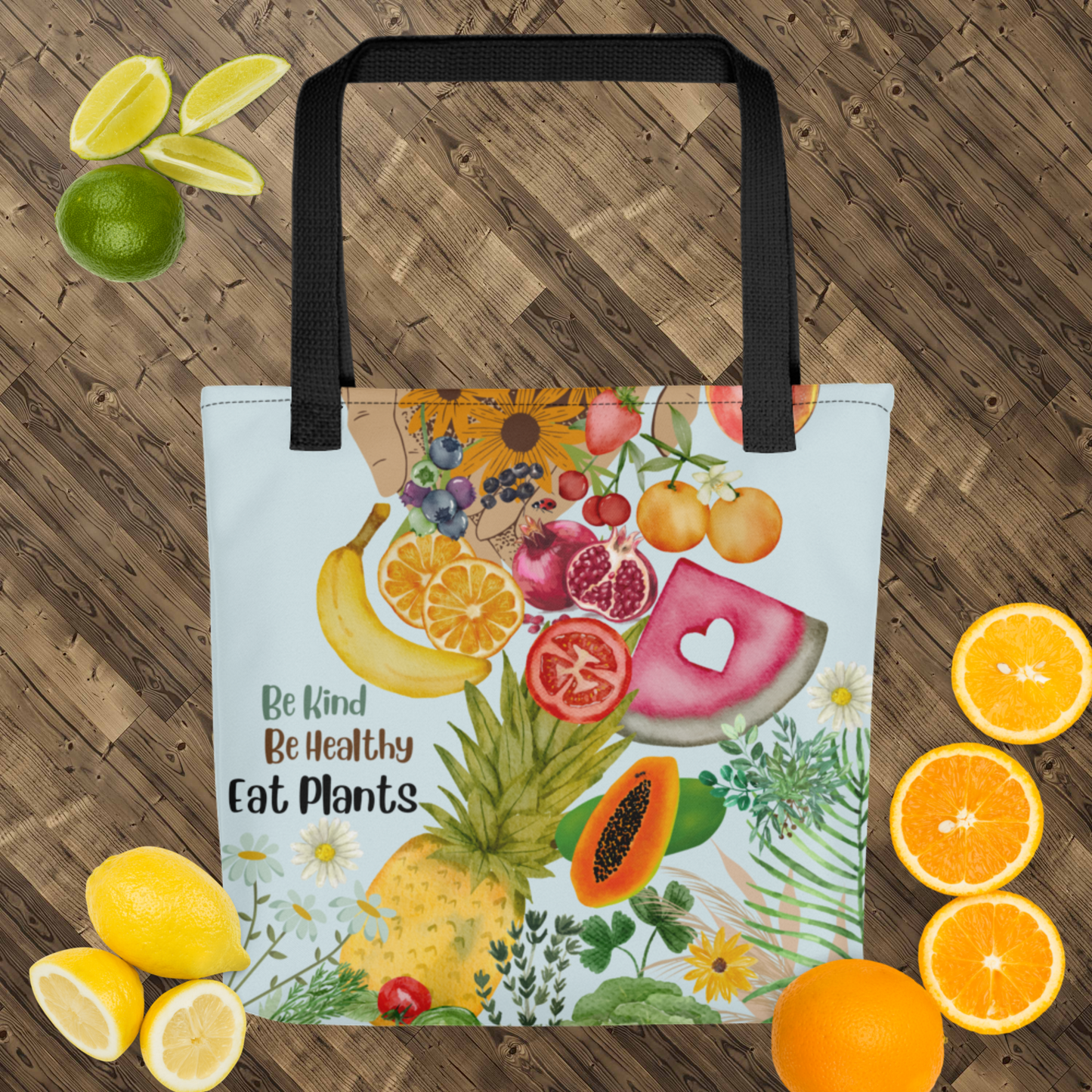 Be Kind Be Healthy Eat Plants Tote bag