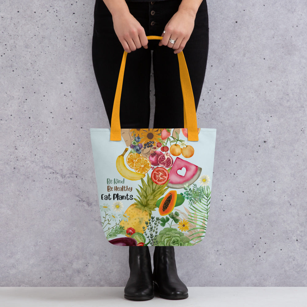 Be Kind Be Healthy Eat Plants Tote bag