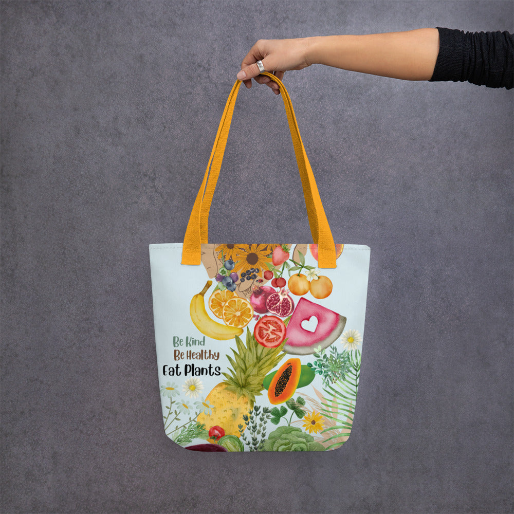 Be Kind Be Healthy Eat Plants Tote bag